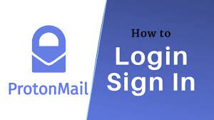 Protonmail Login: How to Access Your Protonmail Account 2024