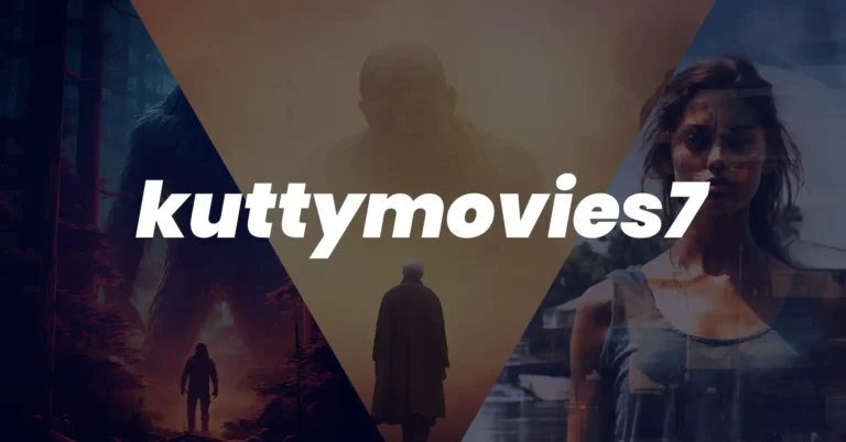 Kuttymovies7: Your Guide to Free Movies and Shows