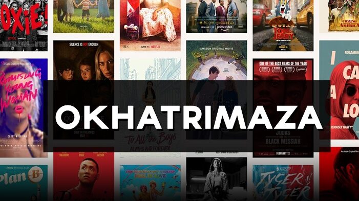 The Truth About Okhatrimaza: A Complete Guide to Safe Movie Streaming